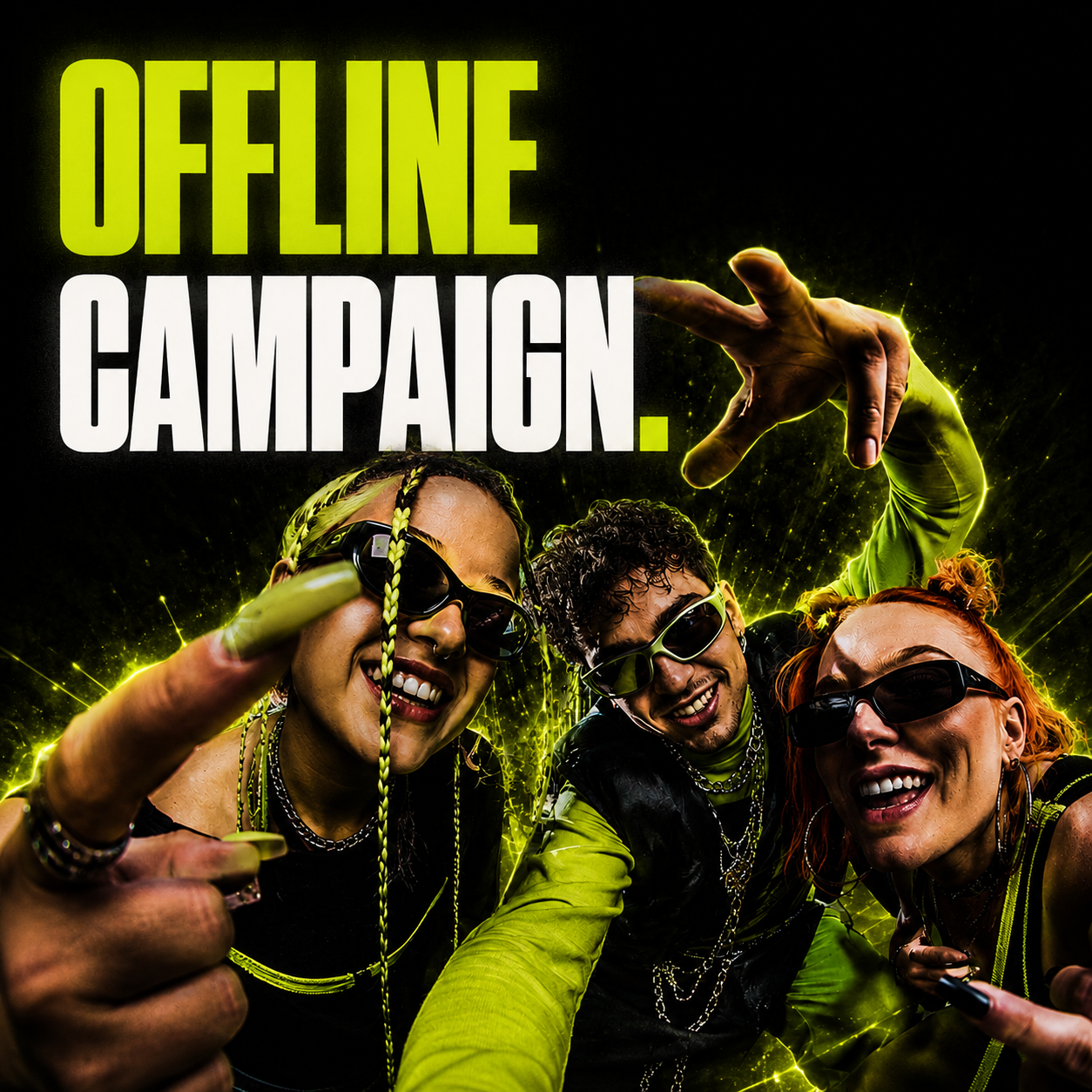 Offline Campaign